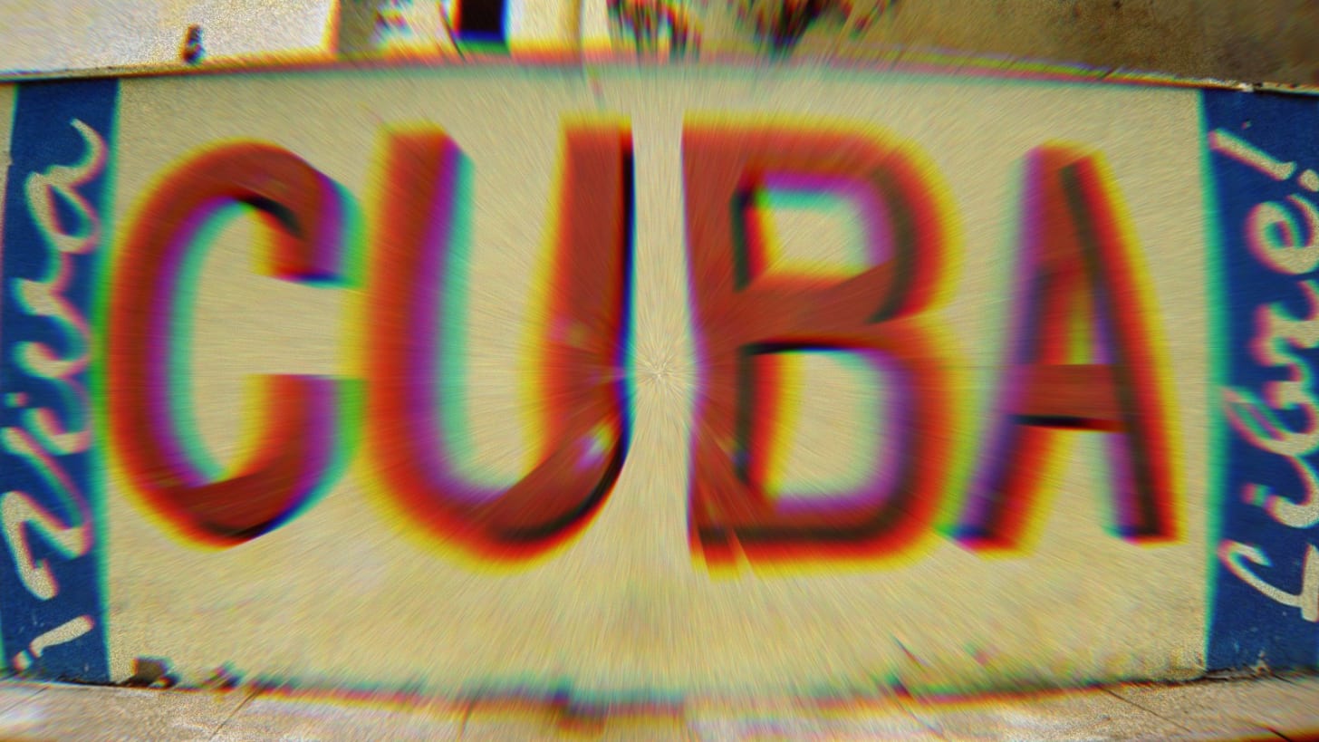 Cuba (Not So) Libre "Vas Bien, Fidel."